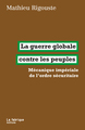 Image de La guerre globale contre les peuples