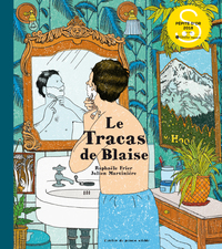 Image de Le Tracas de Blaise