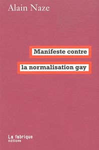 Image de Manifeste contre la normalisation gay