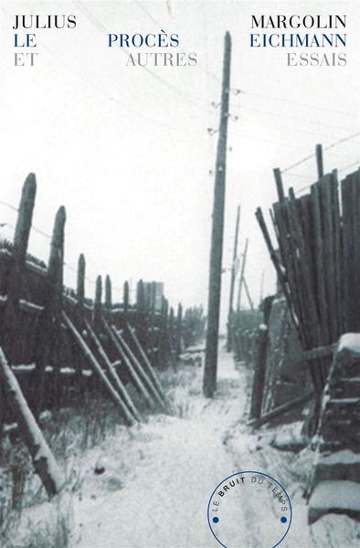 Picture of Le Procès Eichmann et autres essais