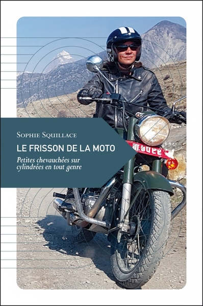 Image de Le Frisson de la moto - Petites chevauchées sur cylindrées e