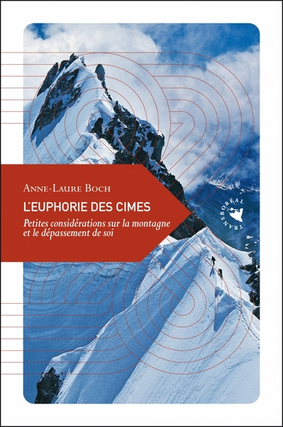 Image de L'Euphorie des cimes - Petites considérations sur la montagn