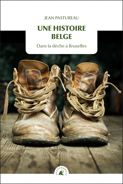 Picture of Une histoire belge - Dans la dèche à Bruxelles
