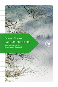 Image de LA FORCE DU SILENCE