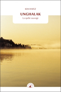 Image de UNGHALAK - LA QUETE SAUVAGE