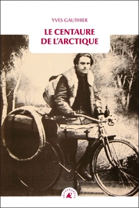 Picture of Le Centaure de l'Arctique
