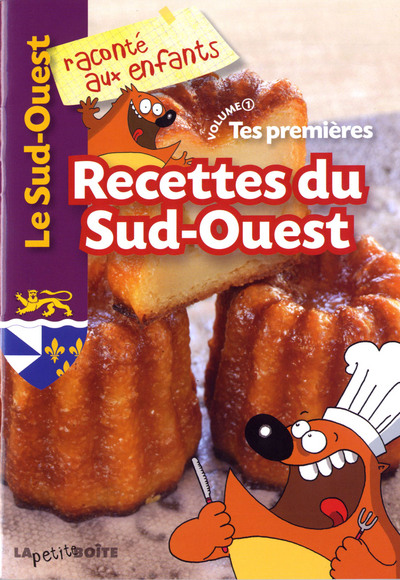 Image de Tes premières recettes du Sud-Ouest
