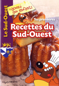 Image de Tes premières recettes du Sud-Ouest