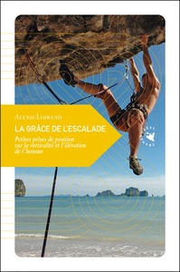 Image de LA GRACE DE L'ESCALADE