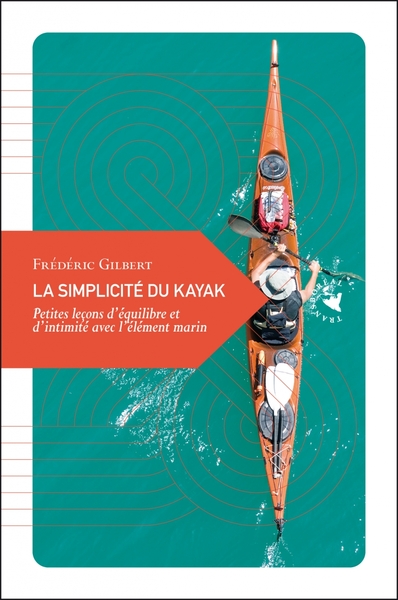 Picture of LA SIMPLICITE DU KAYAK