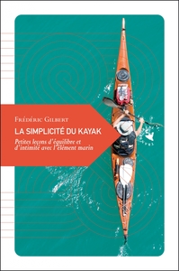 Picture of LA SIMPLICITE DU KAYAK