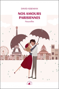 Image de Nos amours parisiennes - Nouvelles