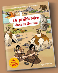 Picture of La préhistoire dans la Somme