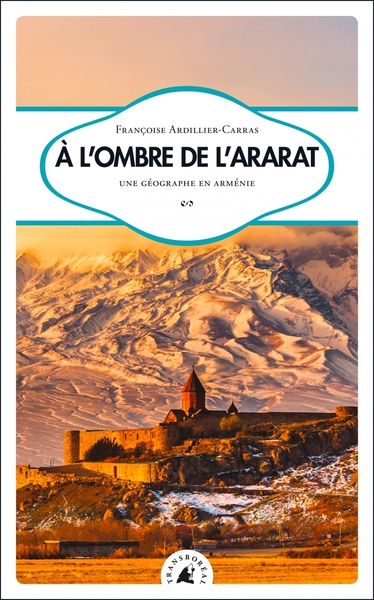 Image de À l’ombre de l’Ararat - Une géographe en Arménie