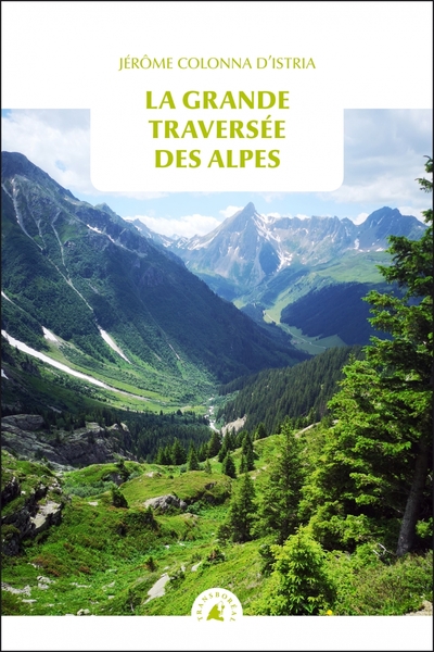 Image de La Grande Traversée des Alpes