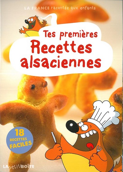 Picture of Tes premières recettes alsaciennes