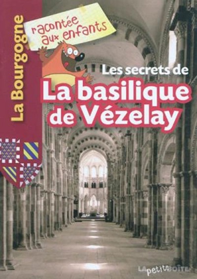 Picture of Les secrets de la basilique de Vézelay