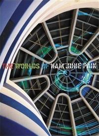 Picture of The Worlds of Nam June Paik /anglais