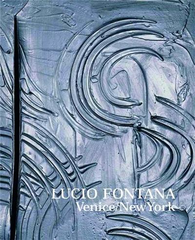 Picture of Lucio Fontana Venice New York /anglais