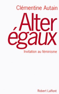 Image de Alter égaux invitation au féminisme