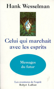 Image de Celui qui marchait avec les esprits