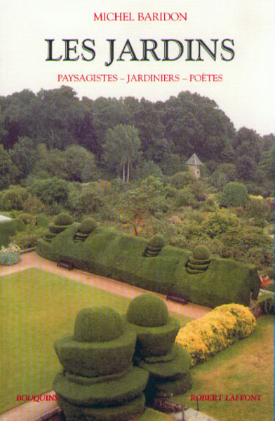Picture of Les jardins - Paysagistes, jardiniers, poètes