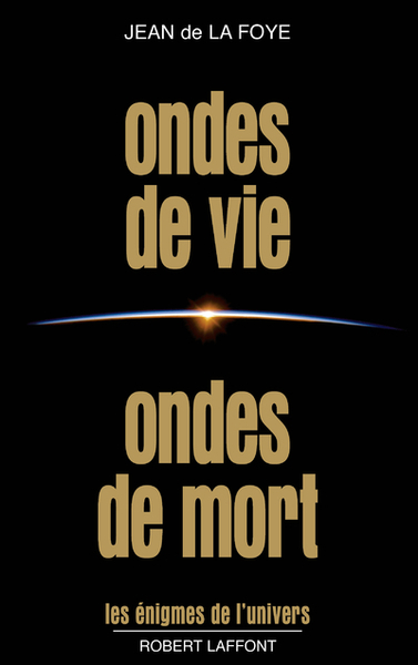 Image de Ondes de vie ondes de mort