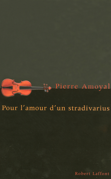 Image de Pour l'amour d'un Stradivarius
