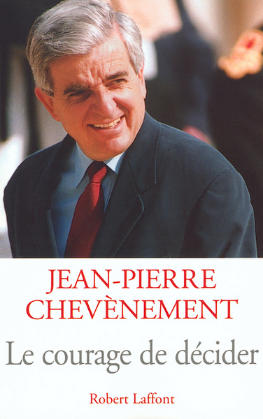 Image de Le courage de décider