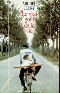 Image de Le vrai goût de la vie - tome 1 - NE