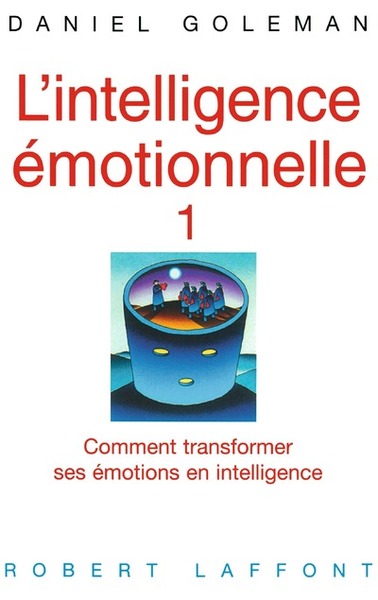 Picture of L'intelligence émotionnelle - tome 1