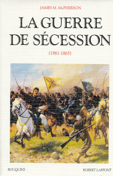 Image de La guerre de Sécession 1861-1865