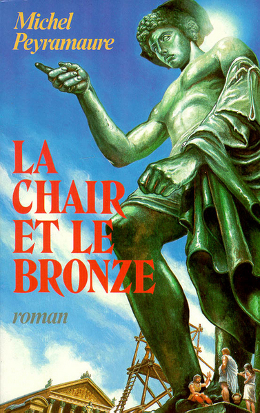 Picture of La chair et le bronze - tome 2 - Les empires de cendre