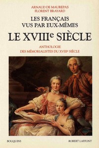 Image de Les Français vus par eux-mêmes - tome 2 - le XVIIIème siècle