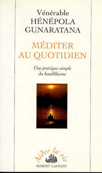 Image de Méditer au quotidien - Pratique simple du bouddhisme