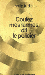 Image de Coulez mes larmes, dit le policier