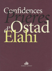 Image de Confidences prières d'Ostad Elahi