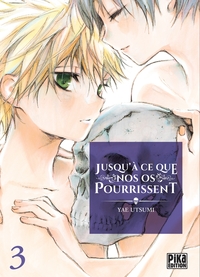 Picture of Jusqu'à ce que nos os pourrissent T03
