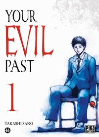 Image de Your evil past T01