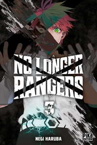 Image de No Longer Rangers T03