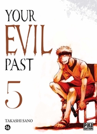 Image de Your evil past T05