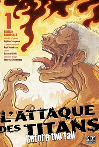 Image de L'Attaque des Titans - Before the Fall Edition Colossale T01