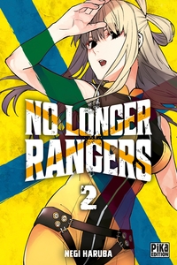Image de No Longer Rangers T02