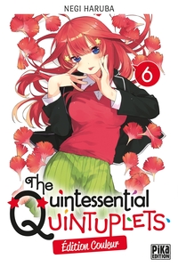 Image de The Quintessential Quintuplets T06 Edition couleur