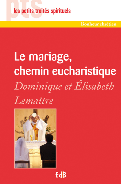 Image de Le mariage, chemin eucharistique