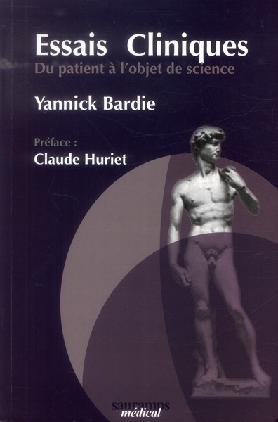 Picture of ESSAIS CLINIQUES - DU PATIENT A L'OBJET DE SCIENCES