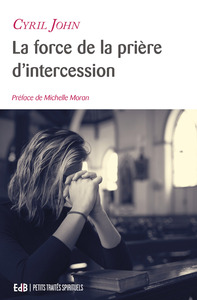 Image de La force de la prière d’intercession