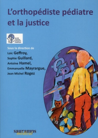 Picture of L ORTHOPEDISTE PEDIATRE ET LA JUSTICE