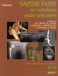 Image de SAVOIR-FAIRE EN RADIOLOGIE OSTEO-ARTICULAIRE N 15