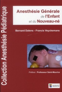 Image de ANESTHESIE GENERALE DE L'ENFANT ET DU NOUVEAU-NE